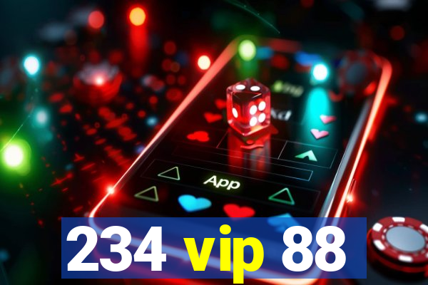 234 vip 88